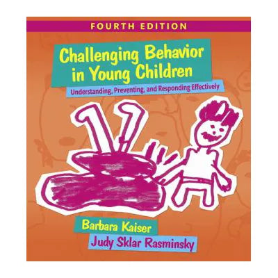 Challenging Behavior in Young Children