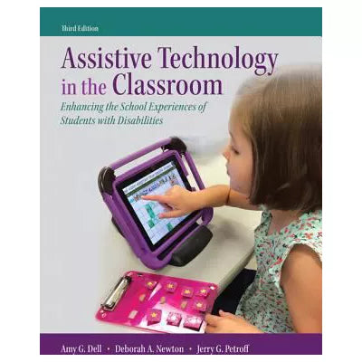 Assistive Technology in the Classroom