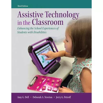 Assistive Technology in the Classroom (Loose Pgs)