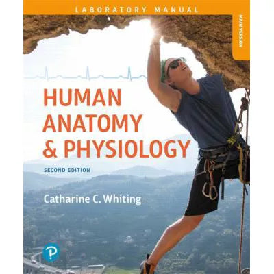Human Anatomy &amp; Physiology Laboratory Manual