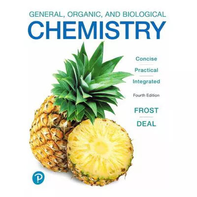 General, Organic, &amp; Biological Chemistry