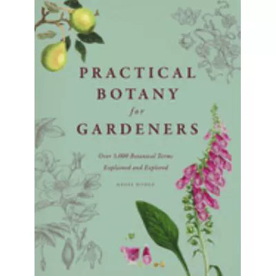 Practical Botany for Gardeners