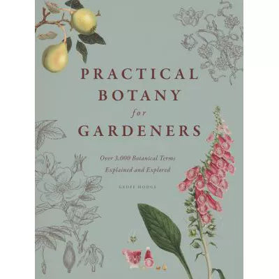 Practical Botany for Gardeners