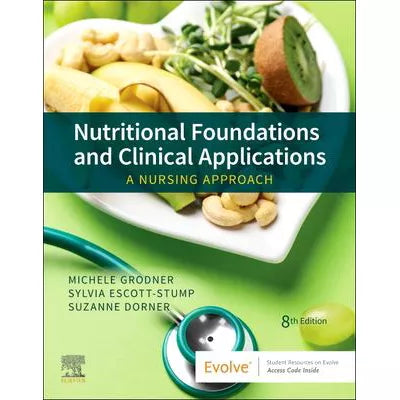 Nutritional Foundations &amp; Clinical Applications
