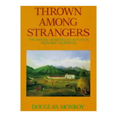 Thrown Among Strangers