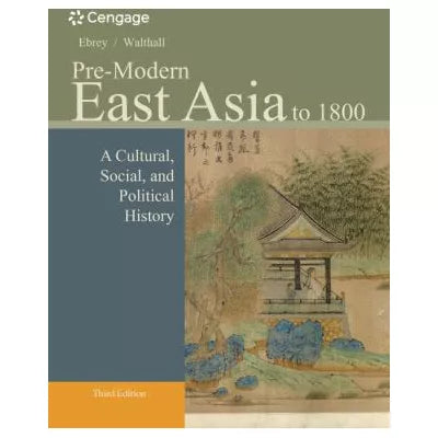 Pre-Modern East Asia: To 1800