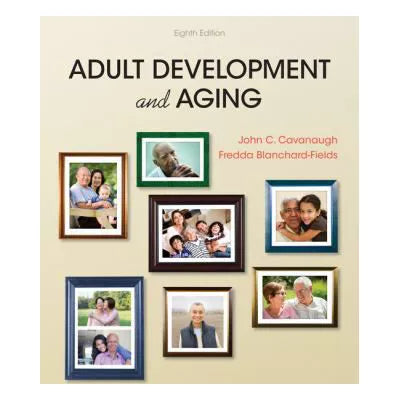 Adult Development and Aging