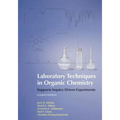 Laboratory Techniques in Organic Chemistry