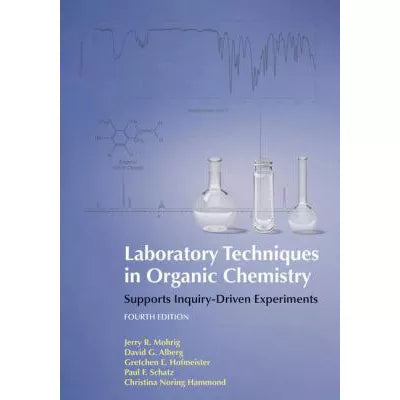 Laboratory Techniques in Organic Chemistry