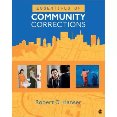 Essen of Community Corrections