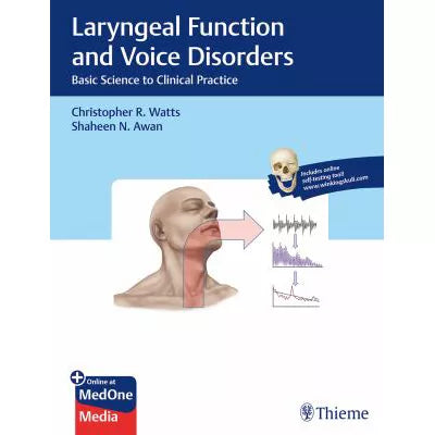 Laryngeal Function &amp; Voice Disorders