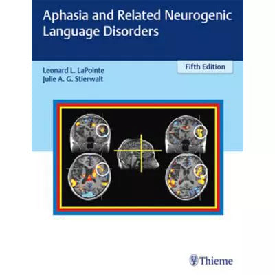 Aphasia and Related Neurogenic Language Disorders