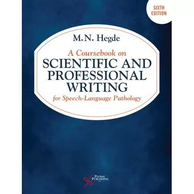 Coursebook on Scientific &amp; Professional Writing for Speech-Language Pathology