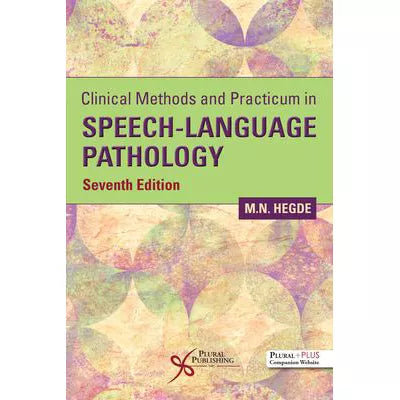 Clinical Methods &amp; Practicum in Speech-Language Pathology