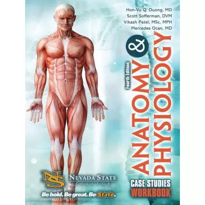 Anatomy &amp; Physiology: Case Studies Workbook (NSC Custom)