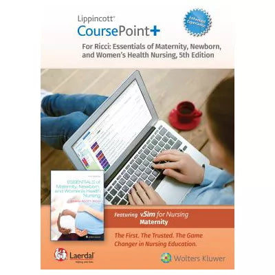 Lippincott CoursePoint Maternal Newborn Nursing